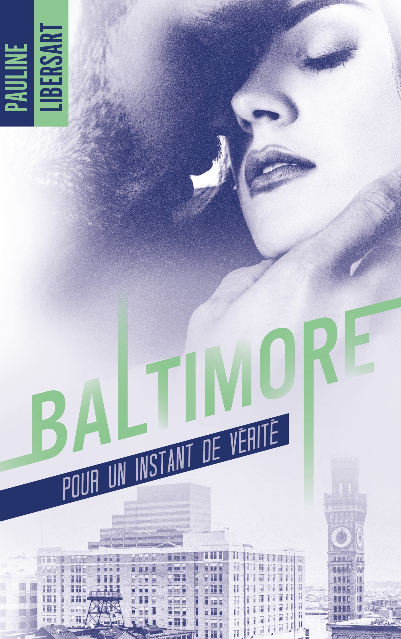 Couverture Baltimore pour un instant de vérité