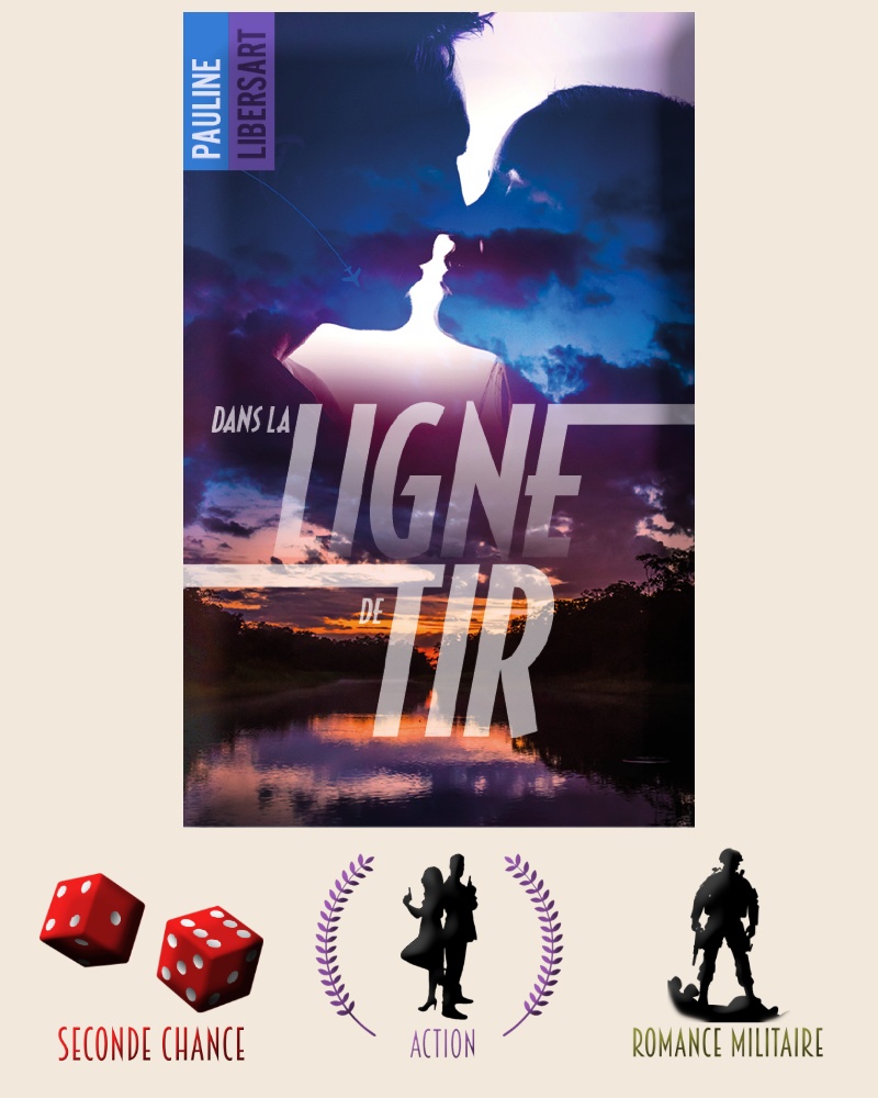 couverture + tropes du roman Dans la ligne de tir de Pauline Libersart
#romancemilitaire #secondechance #romancesecondechance